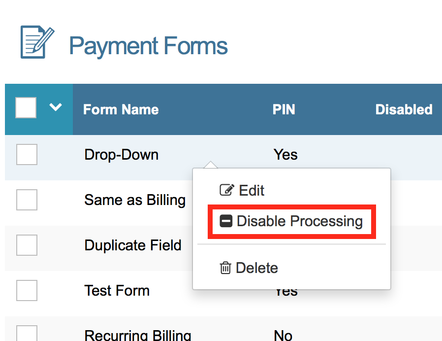 Disable Processing Form
